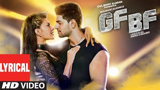 GF BF Full Song With Lyrics  Sooraj Pancholi Jacqu