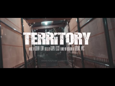 Quan Low - Territory (Dir. By Kapomob Films)