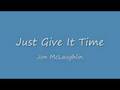 Jon McLaughlin - Just Give It Time