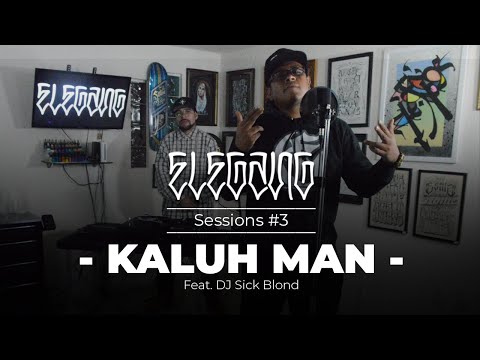 KALUH MAN- "HATERS" / Elegang Music Sessions #3