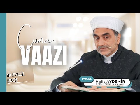 Friday Sermon I, 19.09.2025, Bursa Nilüfer Central Mosque