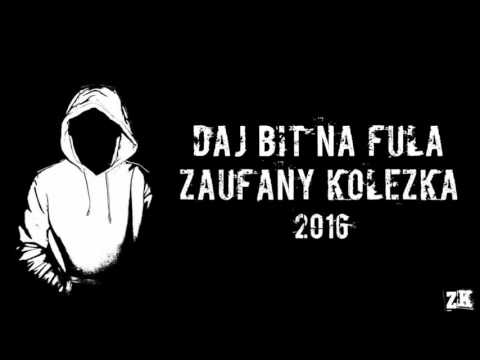 Kubik ZK ft. Kusz Kusz OG - Daj Bit Na Fula