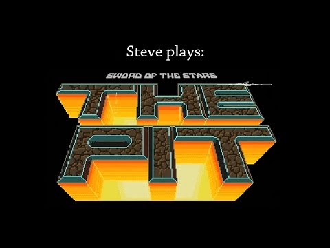 Sword of the Stars the Pit Gold Edition : Steve Plays Ep 3