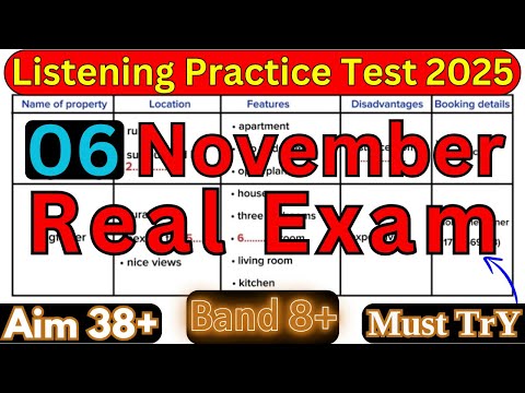ACTUAL EXAM FOR 06 NOVEMBER 2025 IELTS LISTENING TEST WITH ANSWERS | REAL LISTENING IELTS PRACTICE