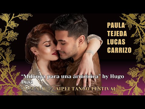 Paula y Lucas 4/4 “Milonga para una armónica” - 2025 XVIII Taipei Tango Festival