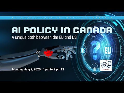 AI Policy in Canada: A Unique Path Between the EU and US AI Policy in Canada: A Unique Path Between the EU and US