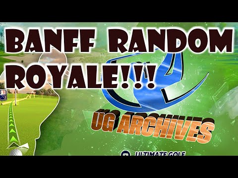 ✅Royale Helper✅ Banff Random Royale Reminder! 🔥Ultimate Golf Archives🔥 Tips And Tricks