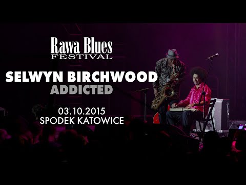 Selwyn Birchwood - Addicted - Live at 35. Rawa Blues Festival