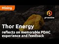 Thor Energy Reflects On Memorable PDAC Experience And Feedback