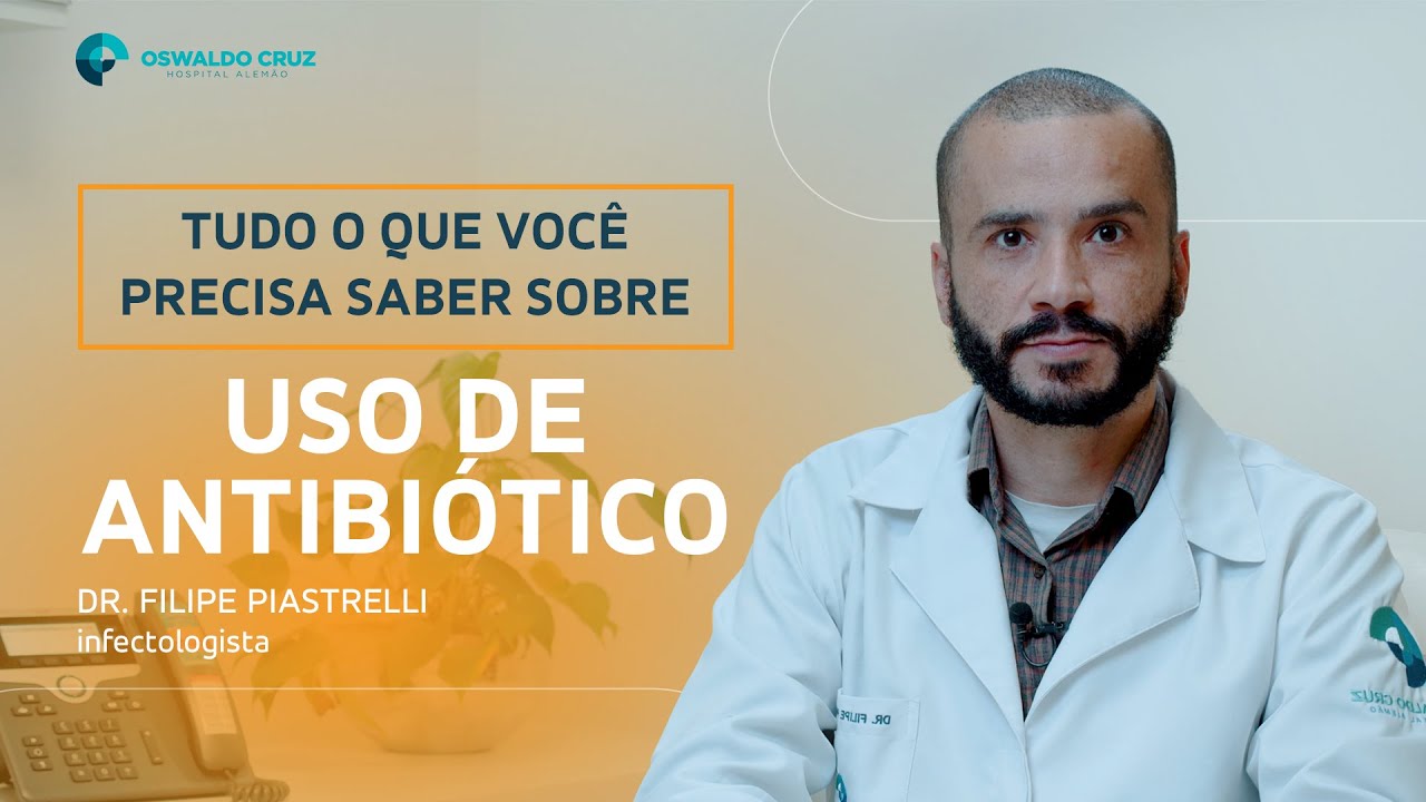 Uso de Antibióticos | Tudo o que você precisa saber sobre...