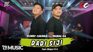 Dadi Siji (Feat. Miqbal G A) by Denny Caknan - cover art