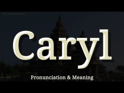 Caryl - Pronunciation and Meaning