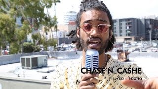 Chase N Cashe Hollywood Freestyle