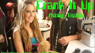 Crank It Up - Ashley Tisdale w/ Download &amp; Lyrics