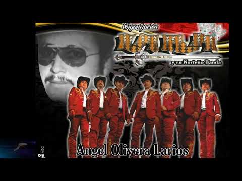 ANGEL OLIVERA LARIOS-ORGANIZACION LARA