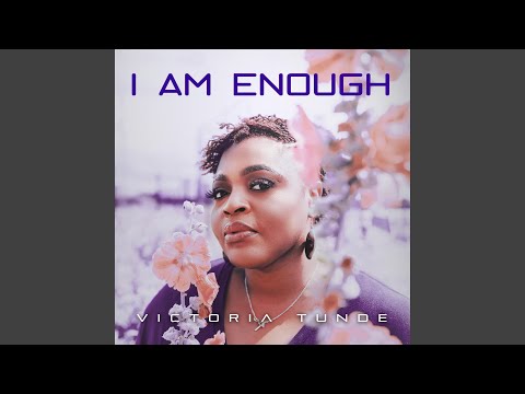 I Am Enough