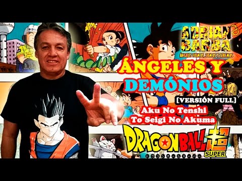 Adrián Barba - Ángeles y demonios (Dragon Ball Super ED 7) cover full latino