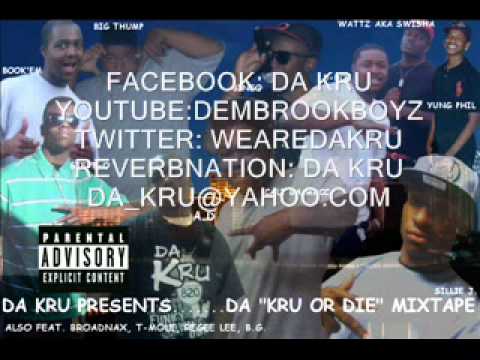 DA KRU "HOLD IT DOWN" B., A.D., SWISHA