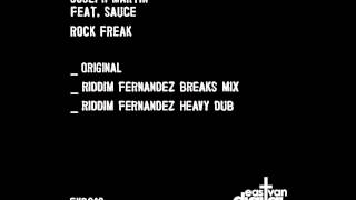 Joseph Martin Feat. Sauce - Rock Freak (Riddim Fernandez Breaks Remix)