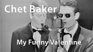 Chet Baker - My Funny Valentine (Torino, 1959)