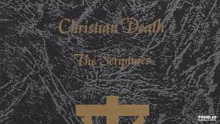 Christian Death - The Scriptures Full Album