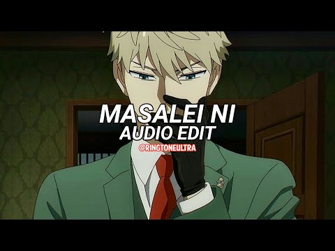 Masalei Ni -『Edit Audio』『TM BAX x KAMAL RAJA』