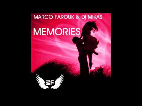 Marco Farouk & Dj Mikas - Memories (Extended Mix)