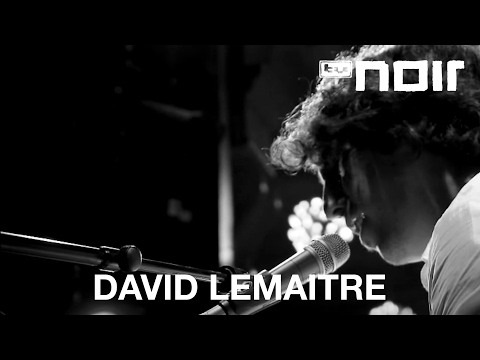 David Lemaitre - Magnolia (live bei TV Noir)