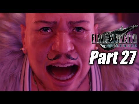 FINAL FANTASY VII REMAKE Walkthrough Gameplay Part 27- Don Corneo. PS4 (NO COMMENTARY)
