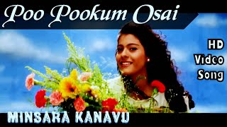 Poo Pookum Oosai  Minsara Kanavu 4K HD Video Song 