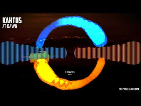 KaKtu5 - At Dawn (Original Mix) (Jelly Records Release)