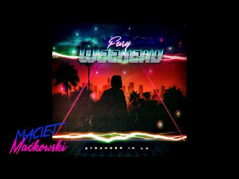 Fury Weekend - Stranger In LA [EP]
