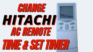 HOW TO CHANGE TIME IN HITACHI AC REMOTE | HOW TO SET TIMER IN HITACHI AC REMOTE | HITACHI AC TIMER