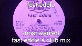 .fast eddie most wanted fast eddie`s club mix