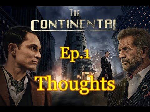 The Continental Episode 1