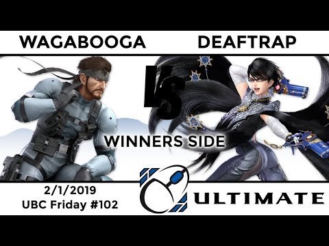 UBC Friday #102: WR2 - Wagabooga (Snake) vs Deaftrap (Bayonetta, Shulk)