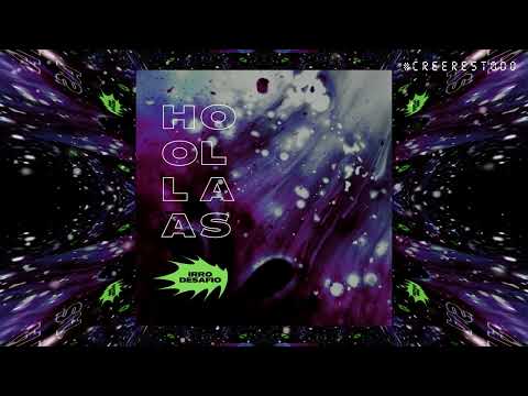 IRRO DESAFÍO - HOLA, OLAS PROD. TUPAKPI