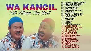 Download lagu WA KANCIL - Full Album Terbaik (2021 mp3