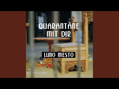 Quarantäne mit dir