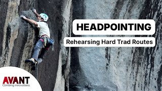 How I Solo Rehearse Hard Trad Routes