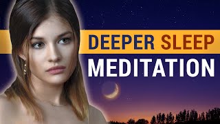 Deep Sleep Meditation to Calm an Overactive Mind | Reduce Your Anxiety