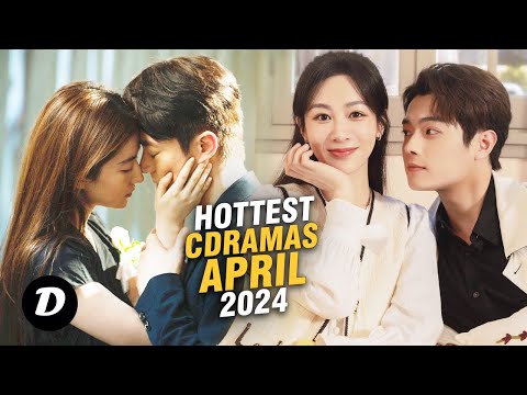 Top 12 Hottest Chinese Dramas on April 2024