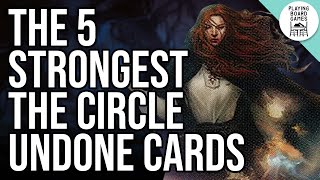 The 5 Strongest The Circle Undone Cards As Voted By Our Community (ARKHAM HORROR: THE CARD GAME)