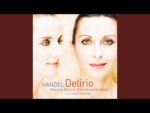 Il delirio amoroso, HWV 99: Aria. "Lascia omai le brune vele"