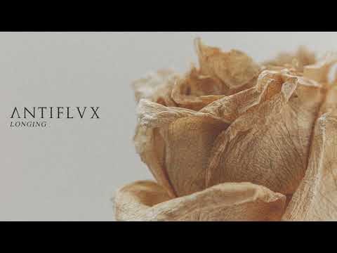ANTIFLVX - Longing (2020 Version)