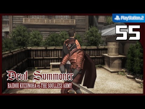 Devil Summoner: Raidou Kuzunoha vs. The Soulless Army 【PS2】 #55 │  Episode 11