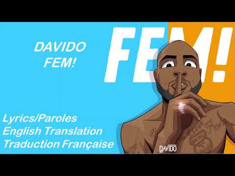 Davido - FEM  Lyrics/English Translation/Paroles/Traduction Française