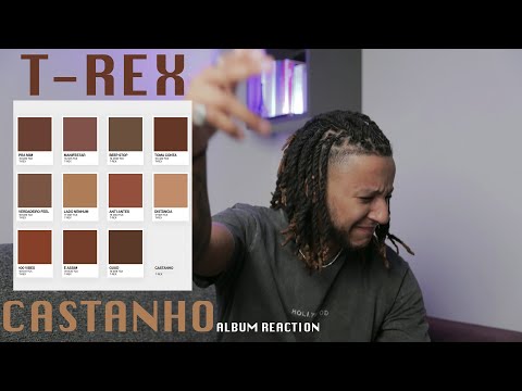 T-Rex - CASTANHO (WHITE NEGATIVES REAGE A ÁLBUM) 🇵🇹