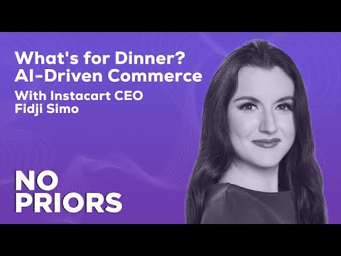 No Priors Ep. 22 | With Instacart CEO Fidji Simo