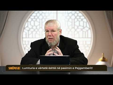 Lumturia e vërtetë është në pasimin e Pejgamberit! - RTI